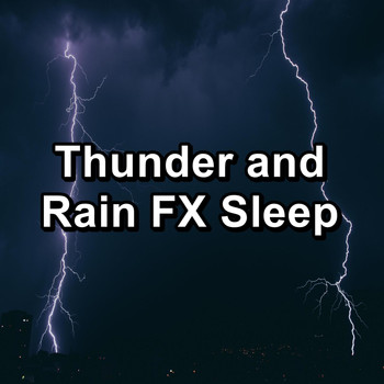 ASMR - Thunder and Rain FX Sleep