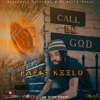 Papie Keelo - Call On God