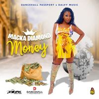 Macka Diamond - Money