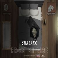 Shabako - From Mi Rise