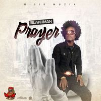 Blakkman - Prayer
