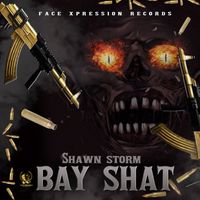 Shawn Storm - Bay Shat