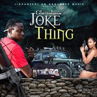 GhettoHatic - Joke Thing