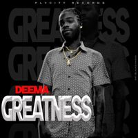 Deema - Greatness