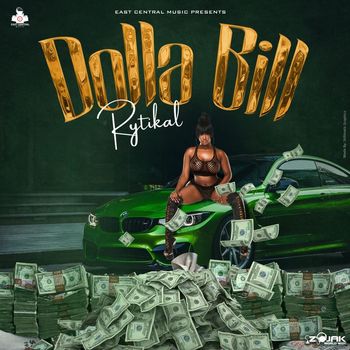 Rytikal - Dolla Bill
