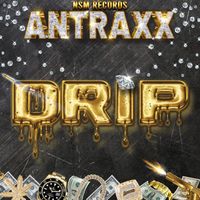 Antraxx - Drip