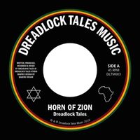 Dreadlock Tales - Horn of Zion