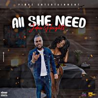 Jdon Heights - All She Need