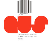 Mark Hawkins - Don't Give Up EP