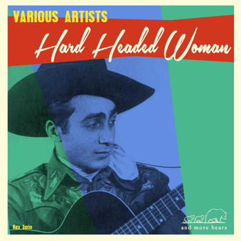 Various Artists - Hard Headed Woman