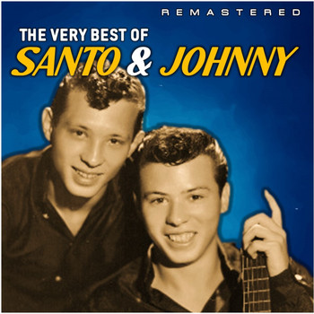 Santo & Johnny - The Very Best Of (Remastered)