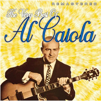 Al Caiola - The Very Best Of (Remastered)