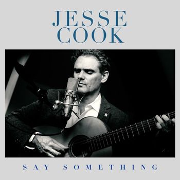 Jesse Cook - Say Something