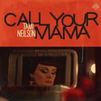 Tami Neilson - Call Your Mama (Roundhead Studio Version)
