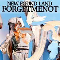 New Found Land - Forgetmenot