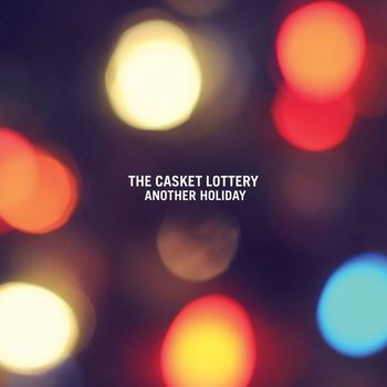 The Casket Lottery - Another Holiday