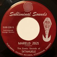 íxtahuele - Mareld 2021
