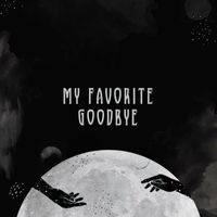 David Olney and Anana Kaye - My Favorite Goodbye