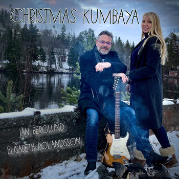 Elisabeth Rolandsson and Jan Berglund - Christmas Kumbaya