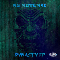 No Remorse - Dynasty EP