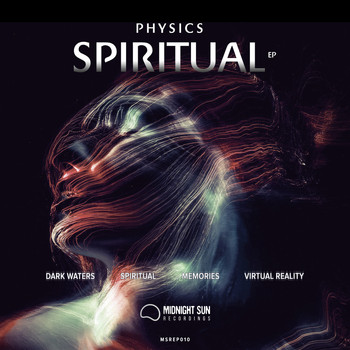 Physics - Spiritual EP