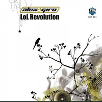 Alex & Giro - Lol Revolution