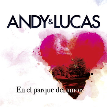 Andy & Lucas - En el Parque del Amor