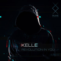 Kelle - Revolution In You