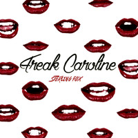 Sterling Fox - Freak Caroline