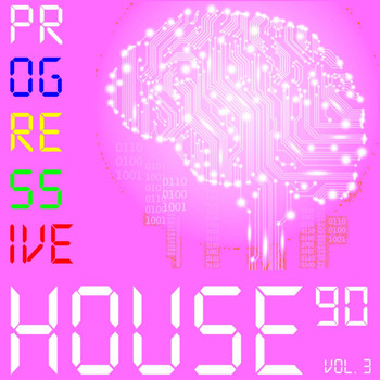 Various Artists - Progressive House 90, Vol. 3