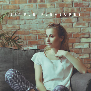 Various Artists - Simple Pleasures