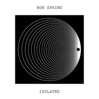Bob Spring - Isolated