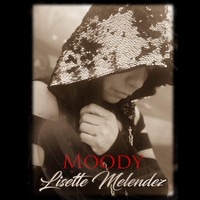 Lisette Melendez - Moody