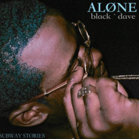 Black Dave - Alone (Explicit)