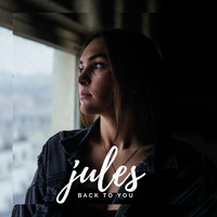 Jules - Back to You