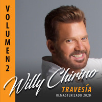 Willy Chirino - Volumen 2 Travesía (Remasterizado 2020)
