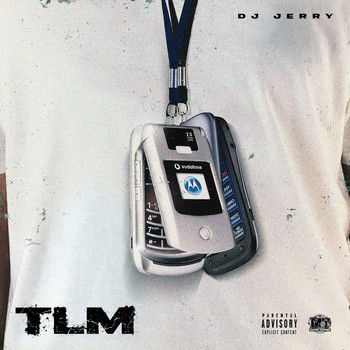 DJ Jerry - Tlm (Explicit)