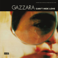 Gazzara - Can't Hide Love