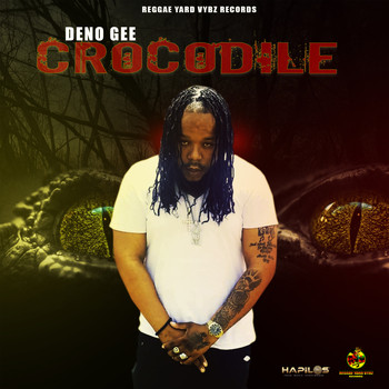 Deno Gee - Crocodile