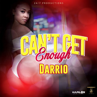 Darrio - Can't Get Enough