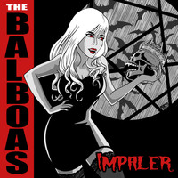 The Balboas - Impaler / Penetration (Single)