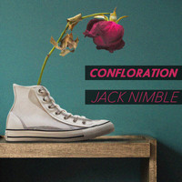 Jack Nimble - Confloration