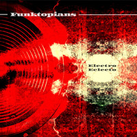 Funktopians - Electro Eclecto