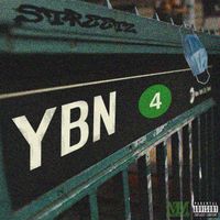 streetz - YBN 4 (Explicit)
