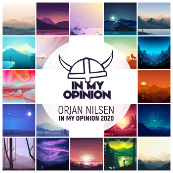 Orjan Nilsen - In My Opinion 2020 (DJ Mix)