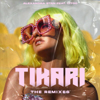Alexandra Stan - Tikari (The Remixes)
