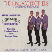The Wallace Brothers - Lover's Prayer Their Complete Sims Recordings