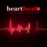 Jeffery Smith - Heart Beat