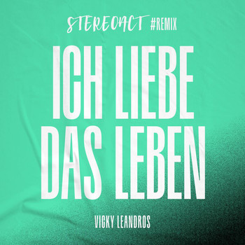 Vicky Leandros - Ich liebe das Leben (Stereoact #Remix)