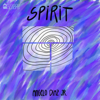 Angelo Diaz Jr. - Spirit